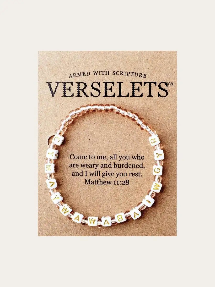 "Come to me, all you who are weary and burdened…" VERSELET®